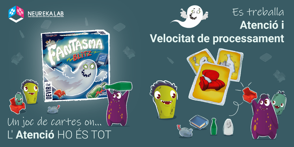 Fantasma Blitz: Un joc de cartes on l'atenció ho és tot. Es treballa l'atenció i la velocitat de processament.